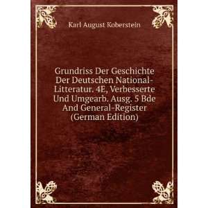   Verbesserte Und Umgearb. Ausg. 5 Bde And General Register (German