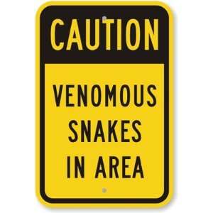  Caution Venomous Snakes In Area Aluminum Sign, 18 x 12 