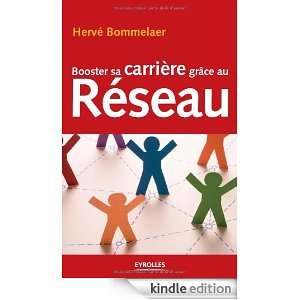 Booster sa carrière grâce au Réseau (French Edition) Linstitut de 