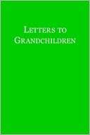 Letters to Grandchildren John Winthrop