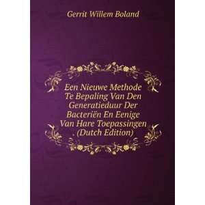   Van Hare Toepassingen . (Dutch Edition) Gerrit Willem Boland Books