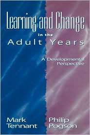 Learning and Change in the Adult Years A Developmental Perspective 