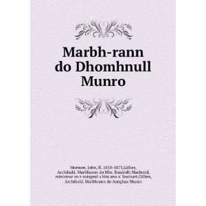   Snoisart,Gillies, Archibald. Marbhrann do Aonghas Munro Morison Books