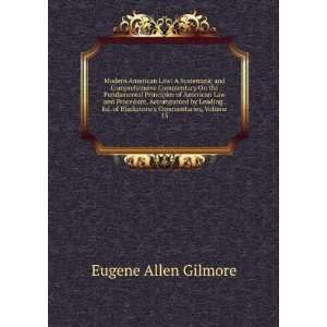   of Blackstones Commentaries, Volume 15 Eugene Allen Gilmore Books