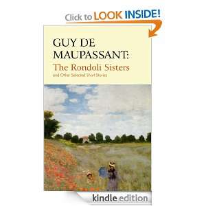The Rondoli Sisters and other selected short stories Guy de 
