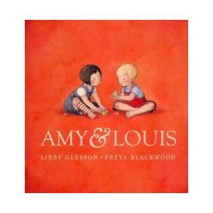  Amy and Louis LIBBY GLEESON Books
