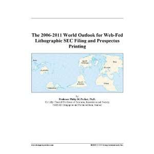   Outlook for Web Fed Lithographic SEC Filing and Prospectus Printing