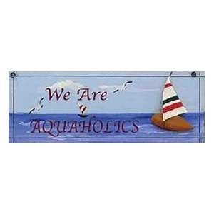  Aquaholics Plaque   Nautical