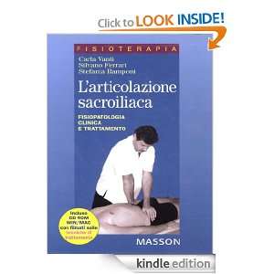 articolazione sacroiliaca (Italian Edition) Carla Vanti, Silvano 