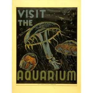  1930s Visit the aquarium Poster showing jellyfish.