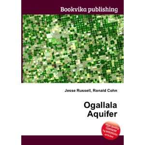  Ogallala Aquifer Ronald Cohn Jesse Russell Books