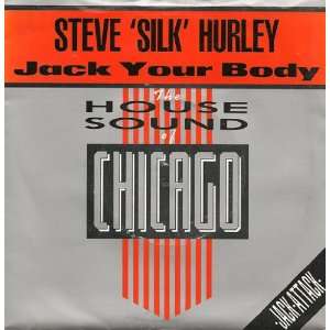  Jack Your Body Steve Silk Hurley Music