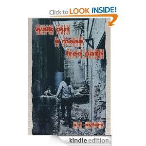 Walk Out A Mean Free Path A.R. Nyfors  Kindle Store