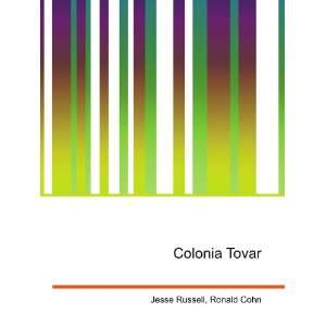  Colonia Tovar Ronald Cohn Jesse Russell Books