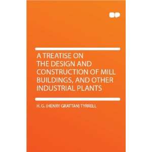   Industrial Plants H. G. (Henry Grattan) Tyrrell  Books