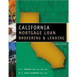 Mortgage Loan Brokering and Lending 2nd Edition( Paperback ) by Grogan 