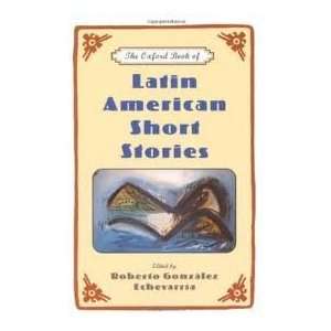  The Oxford Book of Latin American Short Stories Publisher 
