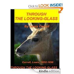THROUGH THE LOOKING GLASS Lewis Carroll  Kindle Store