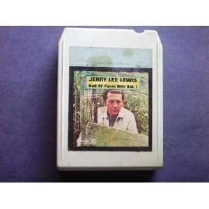  JERRY LEE LEWIS   HALL OF FAME HITS VOL I   8 TRACK TAPE 