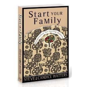   Your Family Inspiration for Having Babies Author   Author  Books