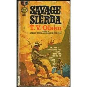  Savage Sierra T. V. Olsen Books