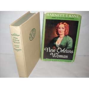   Woman ; a Biographical Novel of Myra Clark Gaines Harnett Kane Books