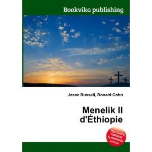  Menelik II dÃ?thiopie Ronald Cohn Jesse Russell Books