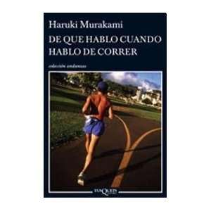   DE CORRER (Spanish Edition) (9789871544790) MURAKAMI HARUKI Books