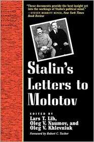   To Molotov, (0300068611), Lars T. Lih, Textbooks   