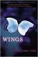 Wings (Laurel Series #1) Aprilynne Pike