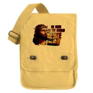   Field Bag Yellow Jesus He Died So We Could Live 