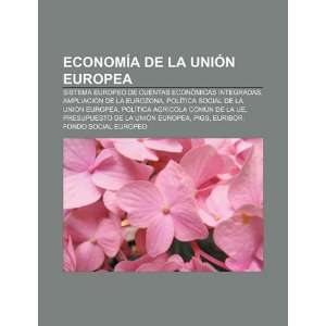   la eurozona, Política social de la Unión Europea (Spanish Edition