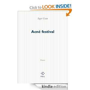 Acné Festival (Fiction) (French Edition) Iegor Gran  