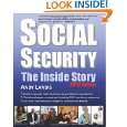Social Security The Inside Story, 2012 Edition by Andy Landis 