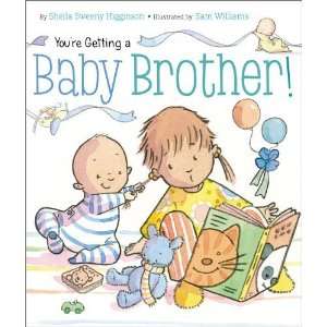   Getting a Baby Brother [Board book] Sheila Sweeny Higginson Books