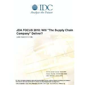  JDA FOCUS 2010 Will The Supply Chain Company Deliver 