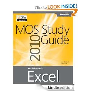 MOS 2010 Study Guide for Microsoft® Excel® Joyce Cox, Joan Lambert 