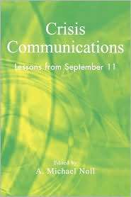Crisis Communications, (0742525430), A. Michael Noll, Textbooks 