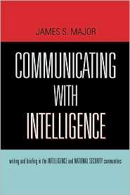 Communicating With Intelligence, (0810861194), James S. Major 