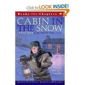    Cabin in the Snow Deborah/ Faricy, Patrick (ILT) Hopkinson Books