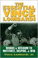 The Essential Vince Lombardi  Vince Lombardi