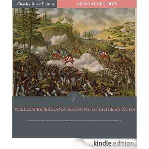 Official Records of the Union and Confederate Armies General William 