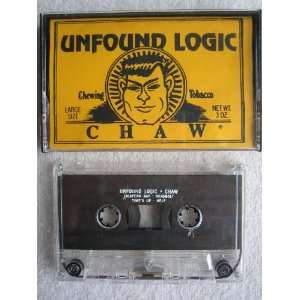  Chaw   Unfound Logic Audio Cassette 