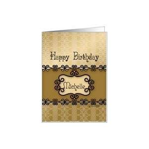  Happy Birthday Michelle, Name Specific Birthday Card 