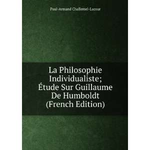  De Humboldt (French Edition) Paul Armand Challemel Lacour Books