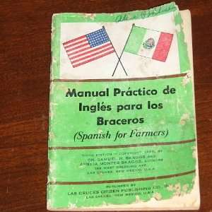  Manual practico de ingles para los braceros (Spanish for 
