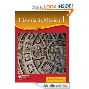 Historia de México 1. Enfoque por competencias (Spanish Edition 