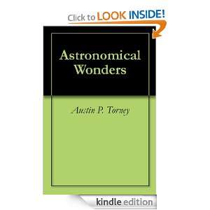 Astronomical Wonders Austin P. Torney  Kindle Store