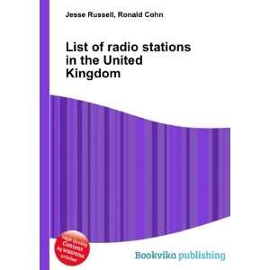  List of radio stations in the United Kingdom Ronald Cohn 
