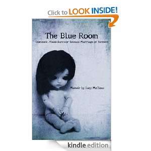 The Blue Room  Ugliness Glared Back Like an Old Friend Lucy McCloud 